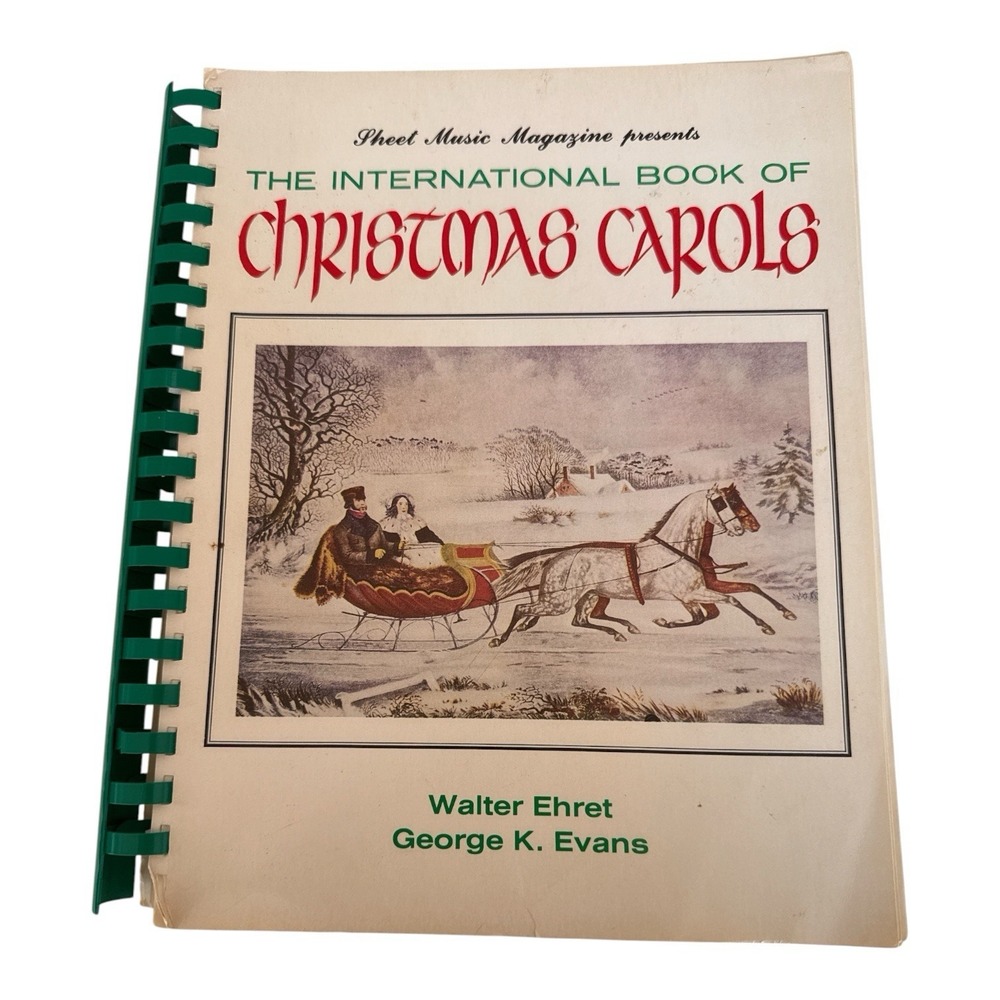 The International Book Of Christmas Carols Vintage 1981 Ehret‎ & Evans